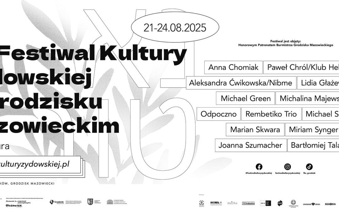 VI Festiwal Kultury Żydowskiej w Grodzisku Mazowieckim